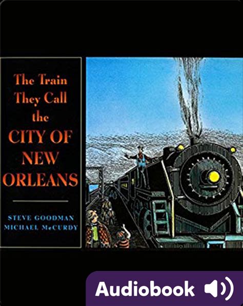 the train they call the city of new orleans lyrics